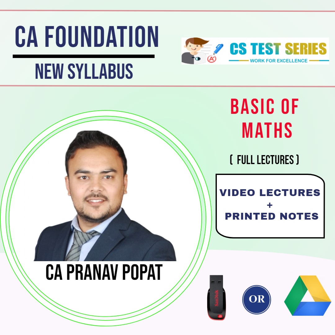 CA FOUNDATION Basic of Maths Full Lectures By CA PRANAV POPAT